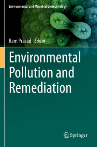 Livre Environmental Pollution and Remediation Ram Prasad