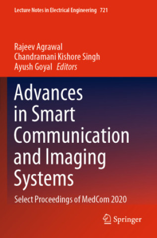 Книга Advances in Smart Communication and Imaging Systems Rajeev Agrawal