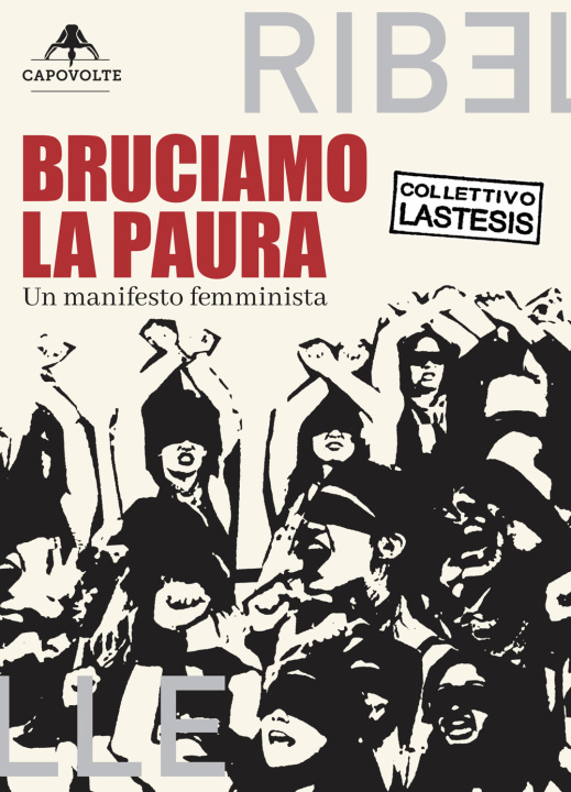 Buch Bruciamo la paura. Un manifesto femminista 