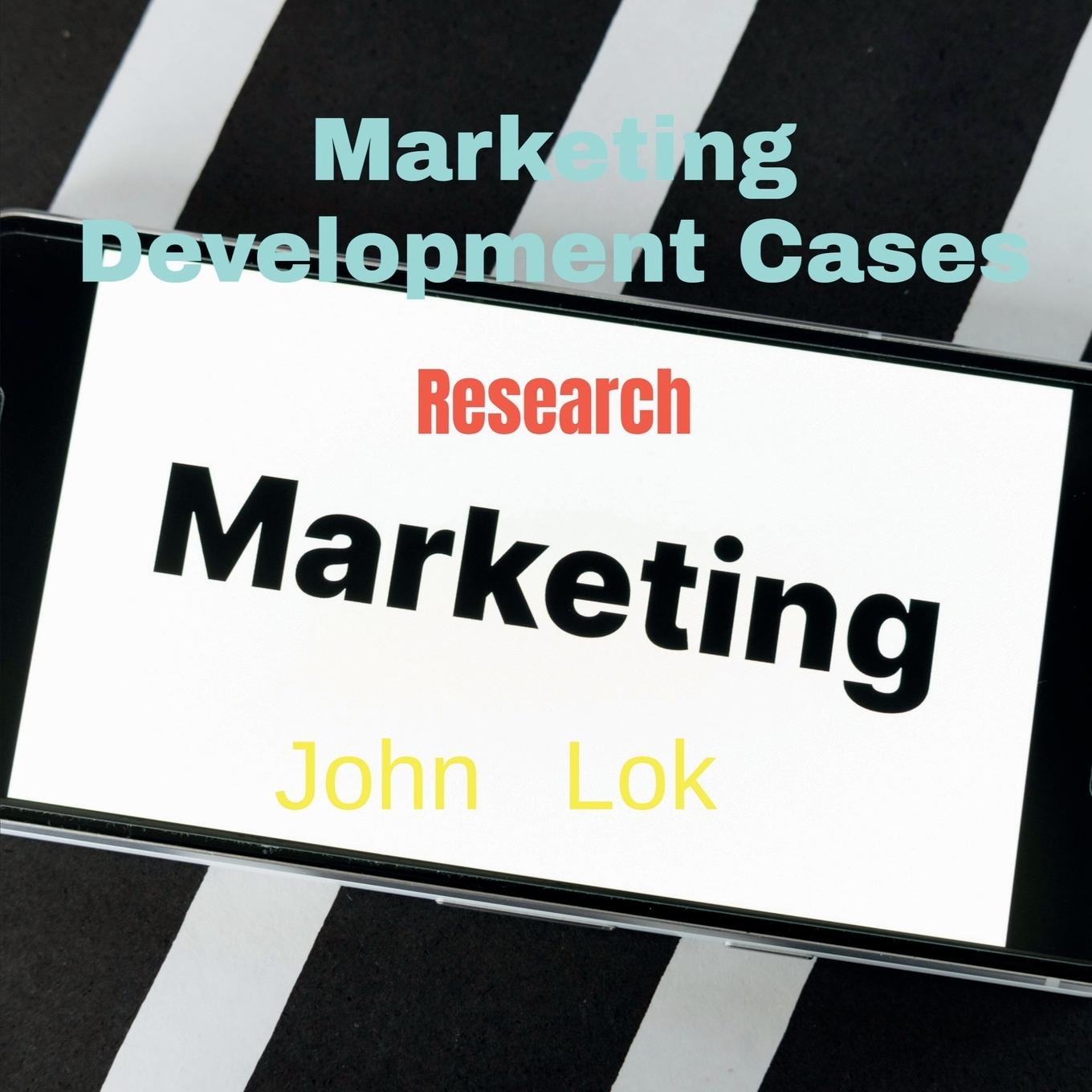 Knjiga Marketing Development Cases John Lok