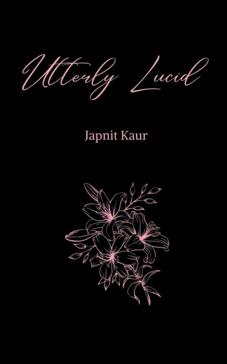 Knjiga Utterly Lucid Japnit Kaur