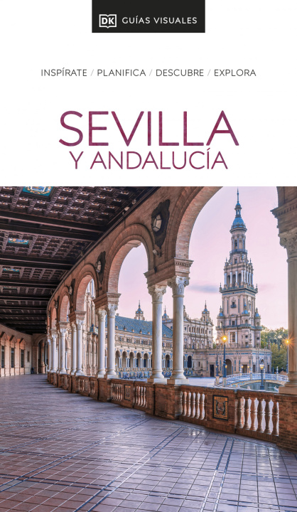 Kniha Guía Visual Sevilla y Andalucía 