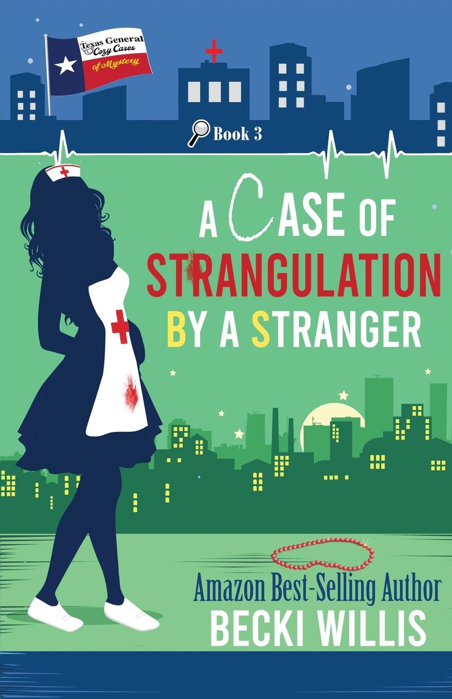 Buch Case of Strangulation Becki Willis