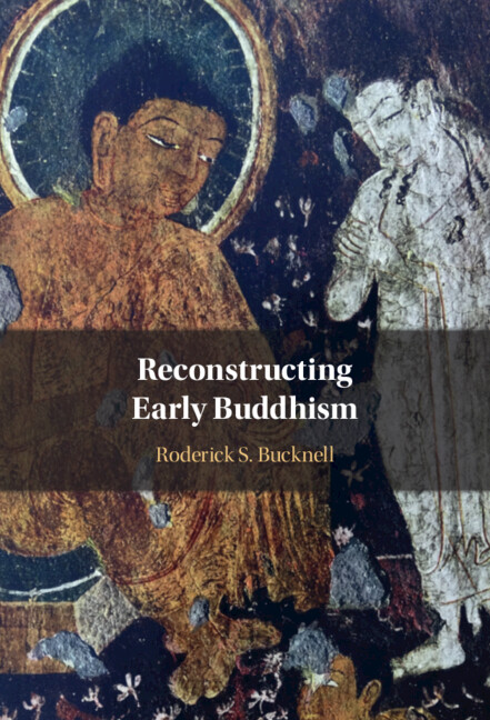 Buch Reconstructing Early Buddhism Roderick S Bucknell