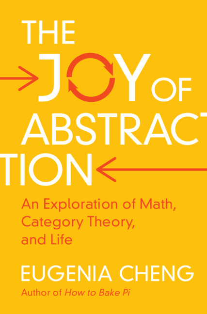 Book Joy of Abstraction Eugenia Cheng