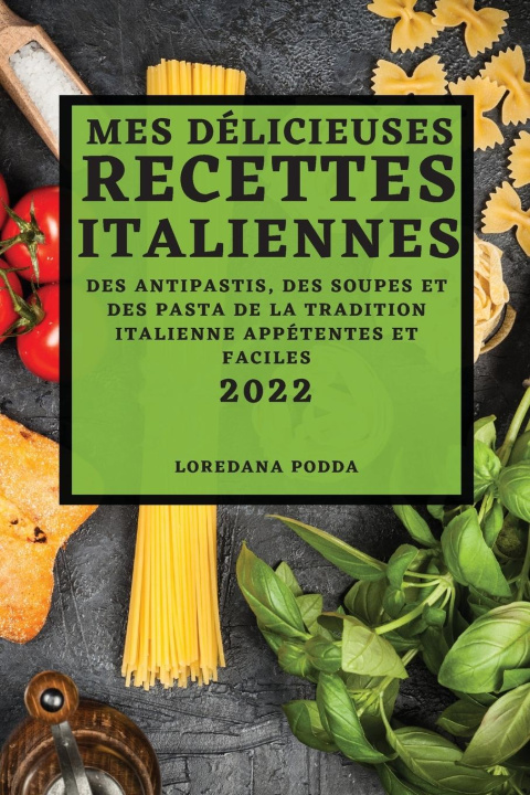 Buch Mes Delicieuses Recettes Italiennes 2022 