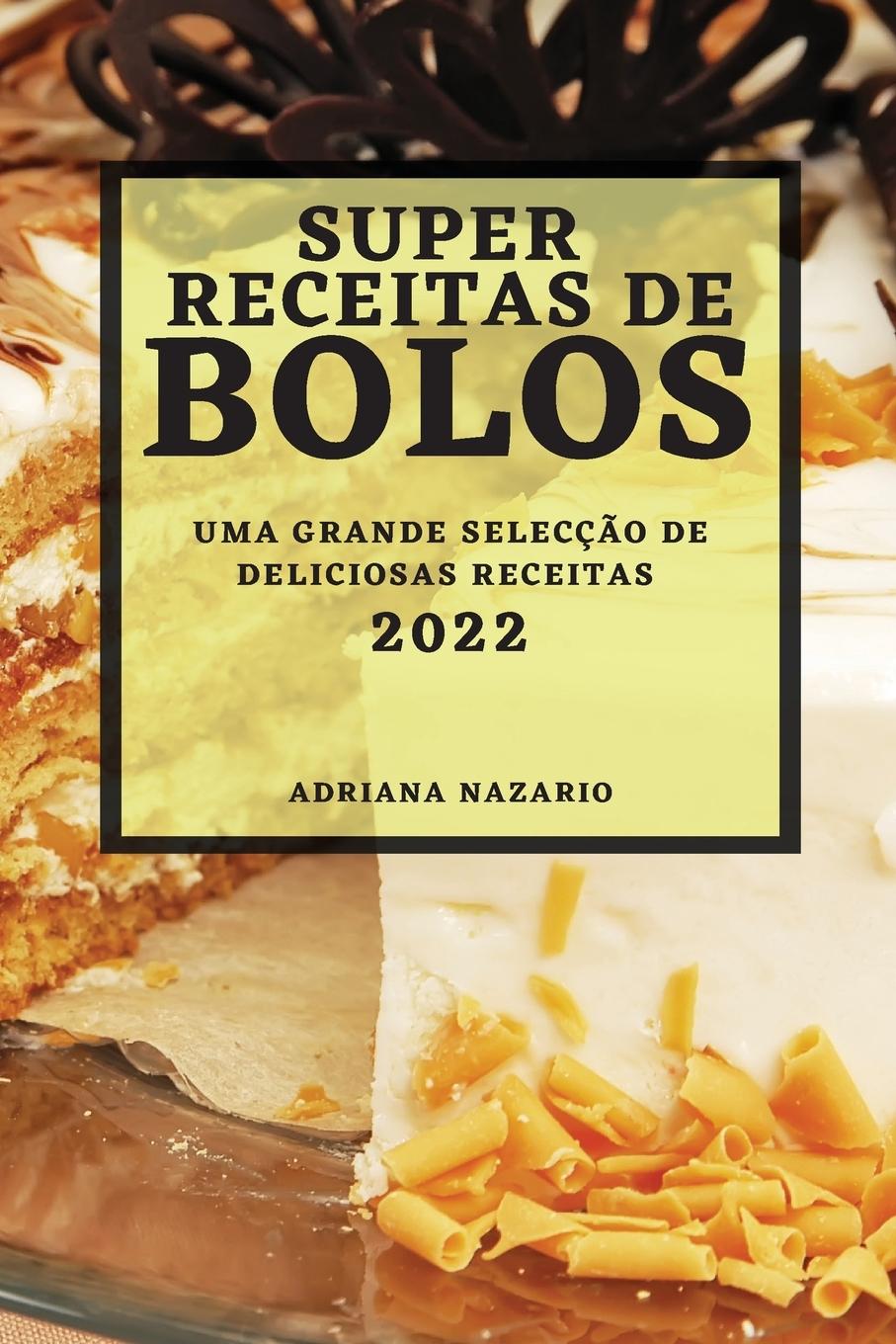 Kniha Super Receitas de Bolos 2022 