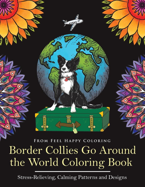 Kniha Border Collies Go Around the World Coloring Book 