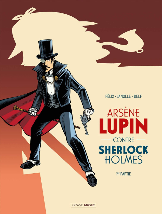 Kniha Arsène Lupin contre Sherlock Holmes  - vol. 01/2 
