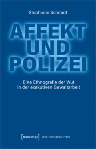 Kniha Affekt und Polizei 