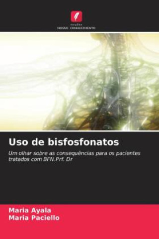 Knjiga Uso de bisfosfonatos Maria Paciello