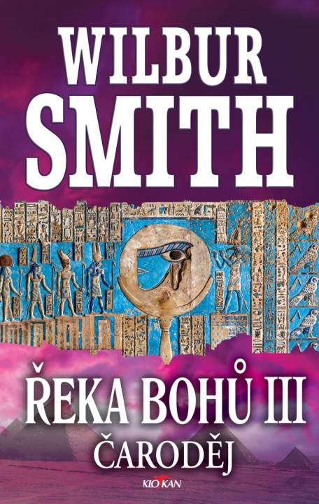 Könyv Řeka bohů III. Čaroděj Wilbur Smith
