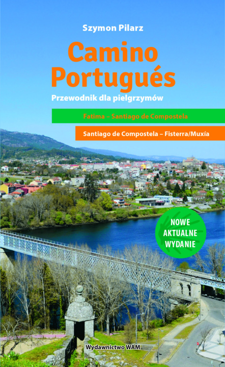 Книга Camino Portugués Pilarz Szymon
