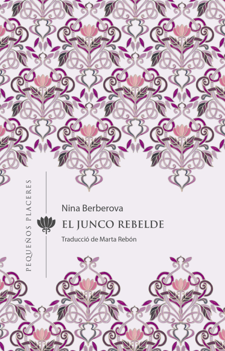 Könyv El junco rebelde NINA BERBEROVA