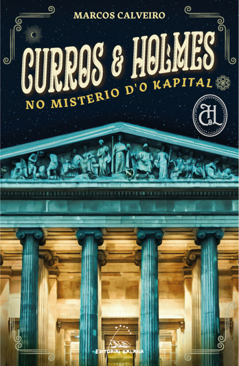 Kniha Curros & Holmes no misterio d'o Kapital MARCOS CALVEIRO