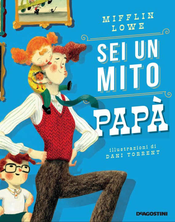 Buch Sei un mito papà Mifflin Lowe