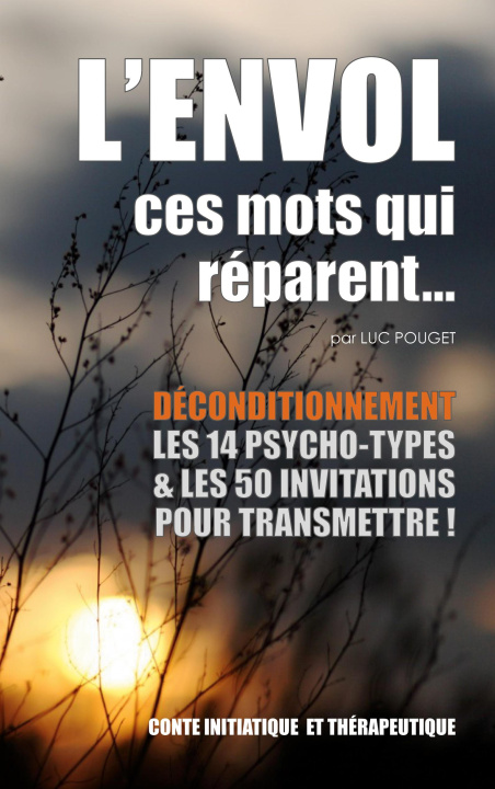 Knjiga L'envol, ces mots qui reparent... Pouget