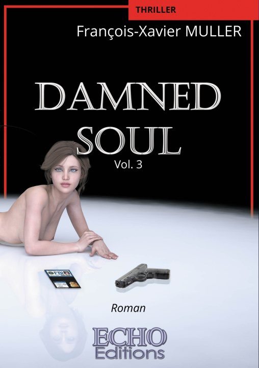 Knjiga DAMNED Soul François-Xavier MULLER
