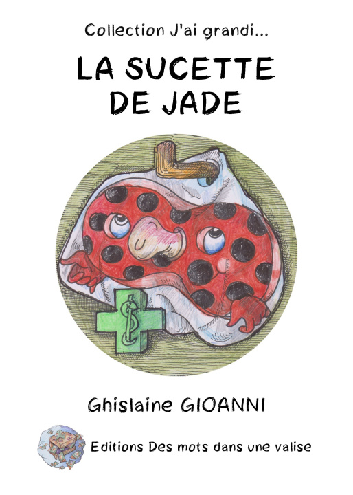 Книга La sucette de Jade GIOANNI