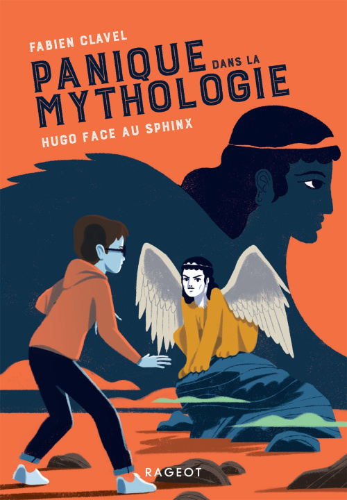 Kniha Panique dans la mythologie - Hugo face au sphinx Fabien Clavel