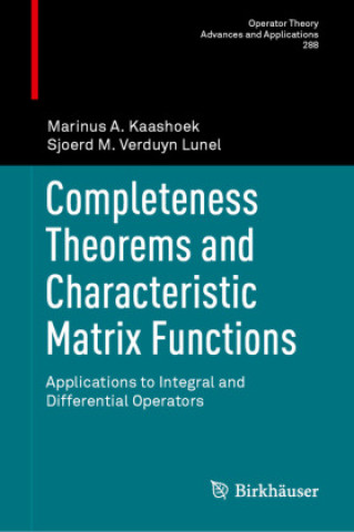 Knjiga Completeness Theorems and Characteristic Matrix Functions Marinus A. Kaashoek