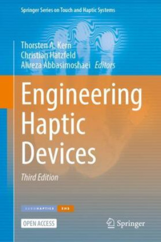Kniha Engineering Haptic Devices Thorsten A. Kern