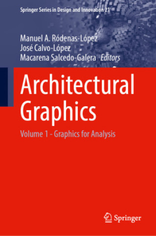 Knjiga Architectural Graphics Manuel A. Ródenas-López