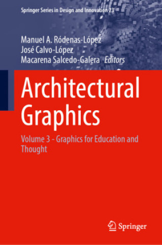 Knjiga Architectural Graphics Manuel A. Ródenas-López
