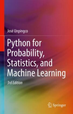 Carte Python for Probability, Statistics, and Machine Learning José Unpingco