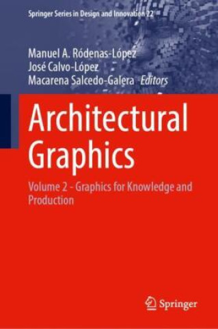 Книга Architectural Graphics Manuel A. Ródenas-López