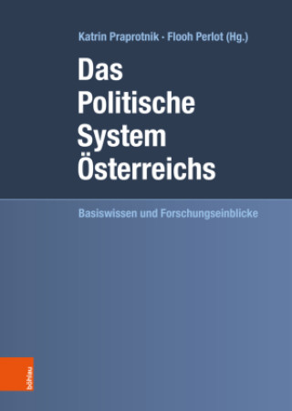 Könyv Das Politische System Österreichs Katrin Praprotnik