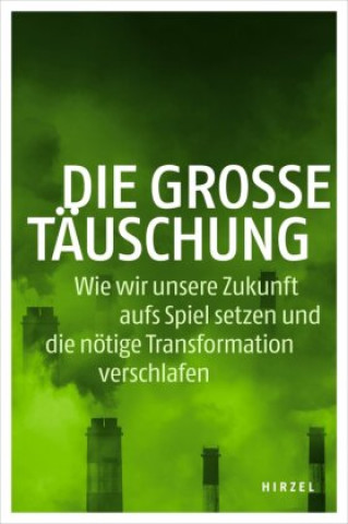 Книга Jahrbuch Ökologie: Die große Täuschung 