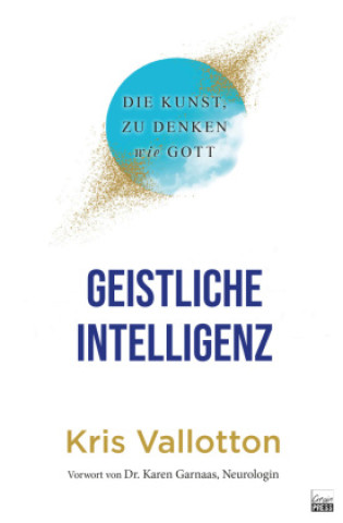 Książka Geistliche Intelligenz Kris Vallotton