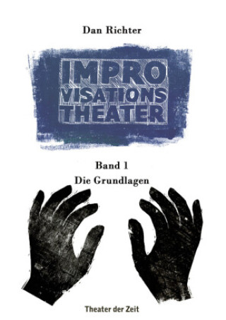 Книга Improvisationstheater Band 1 