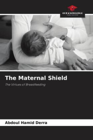 Knjiga The Maternal Shield Abdoul Hamid Derra