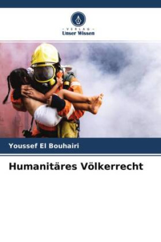 Kniha Humanitäres Völkerrecht 