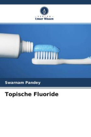 Book Topische Fluoride Shilpi Dadarya