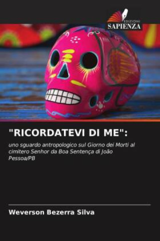 Boek "RICORDATEVI DI ME": Weverson Bezerra Silva