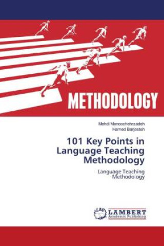 Книга 101 Key Points in Language Teaching Methodology Hamed Barjesteh