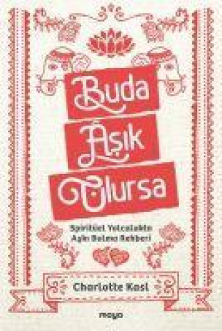 Knjiga Buda Asik Olursa 