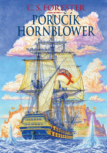 Könyv Poručík Hornblower C. S. Forester