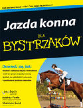 Книга Jazda konna dla bystrzaków Audrey Pavia