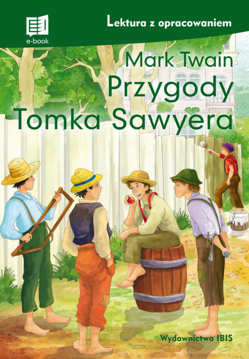Книга Przygody Tomka Sawyera. Lektura z opracowaniem Mark Twain
