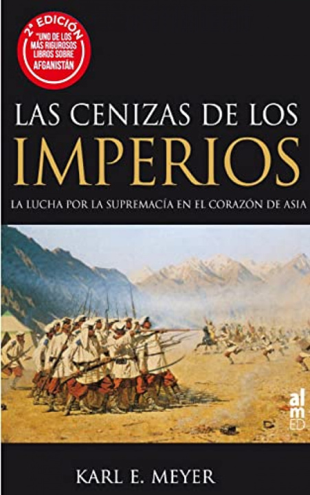 Книга CENIZAS DE LOS IMPERIOS, LAS (N.E.) KARL E. MEYER