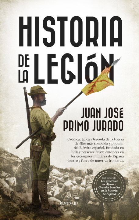 Kniha Historia de la Legión JUAN JOSE PRIMO JURADO