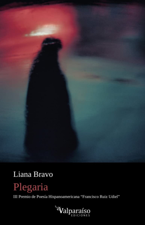 Knjiga PLEGARIA LIANA BRAVO