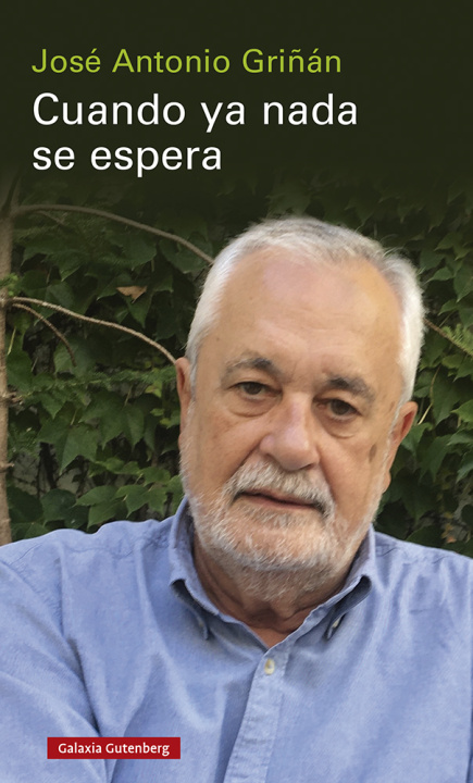 Knjiga Cuando ya nada se espera JOSE ANTONIO GRIÑAN