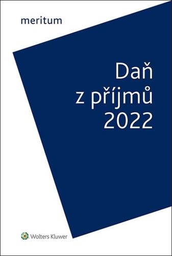 Książka Meritum Daň z příjmů 2022 Jiří Vychopeň