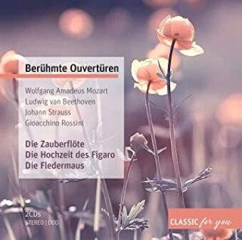 Audio Berühmte Ouvertüren, 2 Audio-CD Wolfgang Amadeus Mozart