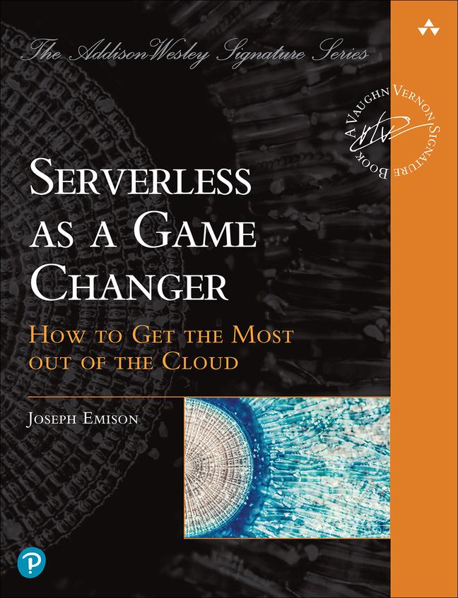 Книга Serverless as a Game Changer 